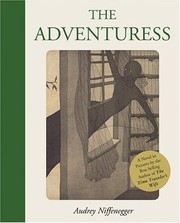 Cover of: The Adventuress by Audrey Niffenegger