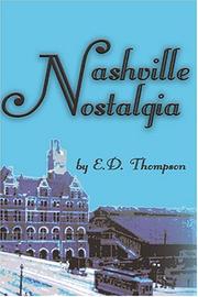 Cover of: Nashville nostalgia | E. D. Thompson