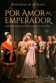 Cover of: Por amor al emperador by 
