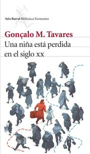 Cover of: Una niña está perdida en el siglo xx