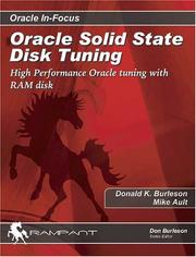 Cover of: Oracle Solid State Disk Tuning: High Performance Oracle Tuning with RAM Disk