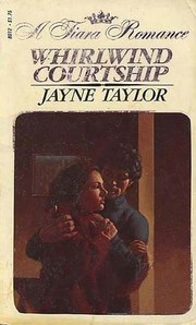 Cover of: Whirlwind Courtship: writing as Jayne Taylor