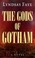 Cover of: The Gods of Gotham