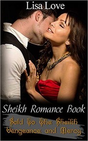 Cover of: Sheikh Romance Book: Sold To The Sheikh - Vengeance And Mercy by 