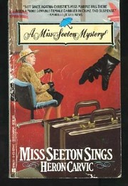 Cover of: Miss Seeton Sings by Heron Carvic, Heron Carvic