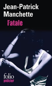 Cover of: Fatale by Jean-Patrick Manchette