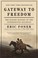 Cover of: Gateway to Freedom