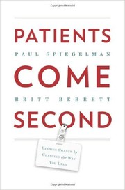 Patients come second by Paul Spiegelman