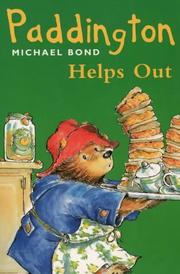 Cover of: Paddington Helps Out (Paddington) by Michael Bond