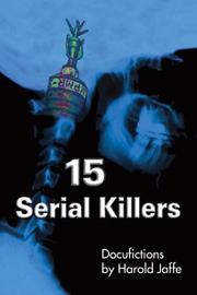 Cover of: 15 serial killers: docufictions