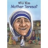 Cover of: Who Was Mother Teresa? by 