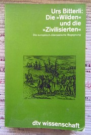 Cover of: Die "Wilden" und die "Zivilisierten" by 