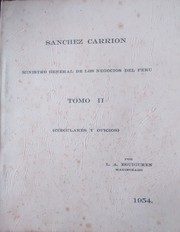 Cover of: Sánchez Carrión: Ministro general de los negocios del Perú