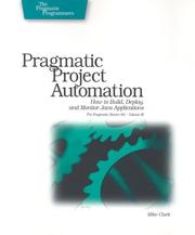 Pragmatic project automation by Mike Clark