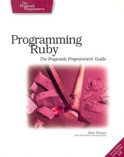 Programming Ruby by Dave Thomas, Chad Fowler, Andy Hunt