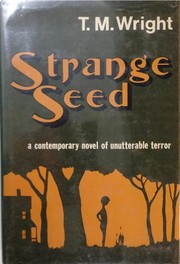 Cover of: Strange Seed by T. M. Wright