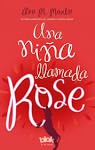 Cover of: Una niña llamada Rose by 