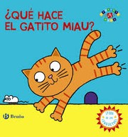 Cover of: ¿Qué hace el gatito miau?