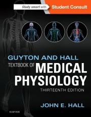 Cover of: Guyton and Hall textbook of medical physiology by 