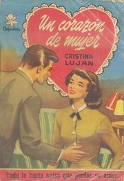 Cover of: Un corazón de mujer