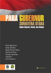 Cover of: Para Gubernur Sumatera Utara: Kajian Sejarah, Sosial, dan Budaya