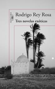 Cover of: Tres novelas exóticas