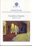 Cover of: Cataluña en España: Historia y mito