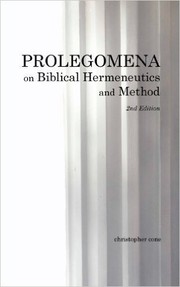 Cover of: Prolegomena on Biblical Hermeneutics and Method