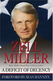 Cover of: A Deficit Of Decency | Zell Miller