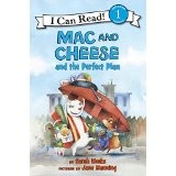 Cover of: Mac and Cheese and the Perfect Plan by Sarah Weeks, Jane Manning