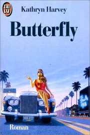 Cover of: Butterfly by Kathryn Harvey, Kathryn Harvey