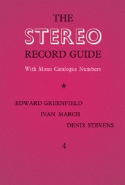 Cover of: The Stereo Record Guide, Volume 4 by 