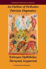 Cover of: An Outline Of Orthodox Patristic Dogmatics