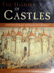 The history of castles by Christopher Gravett