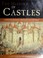 Cover of: The history of castles : fortifications around the world