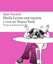 Cover of: Sheila Levine está muerta y vive en Nueva York by 