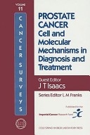 Cover of: Prostate Cancer: cell and molecular mechanisms in diagnosis and treatment