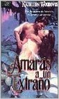 Cover of: Amarás a un extraño