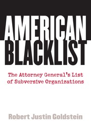 Cover of: American blacklist: The Attorney General's List of Subversive Organizations
