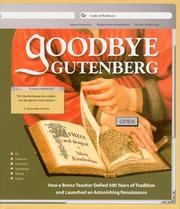 Goodbye Gutenberg by Valerie Kirschenbaum
