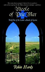 Cover of: Nicole of Prie Mer: Book One of the Latter Annals of Lystra (The Latter Annals of Lystra)
