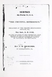 "The fruitful retrospect;" by John W. Richards