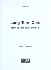 Cover of: Long-term care : how to plan and pay for it by 