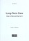 Cover of: Long-term care : how to plan and pay for it