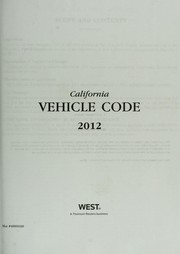 Cover of: California Vehicle Code 2012