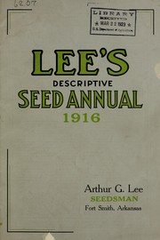 Cover of: Lee's descriptive seed annual: 1916