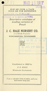 Cover of: Descriptive catalogue of leading varieties of peach by J.C. Hale (Firm)