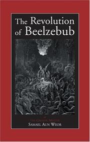 Cover of: The Revolution of Beelzebub | Samael Aun Weor.