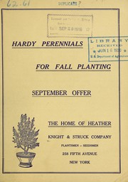 Cover of: Hardy perennials for fall planting by Knight and Struck Company