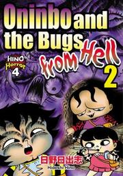 Cover of: Oninbo and the Bugs from Hell 2 (Hino Horror, 4) by Hideshi Hino